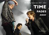Time fades away - the Rolling Stones 2021-2022