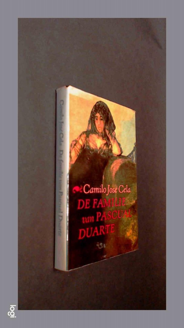 CELA, CAMILO JOSÉ - De familie van Pascual Duarte