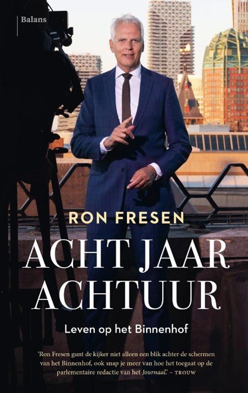 Ron Fresen - Acht jaar Achtuur