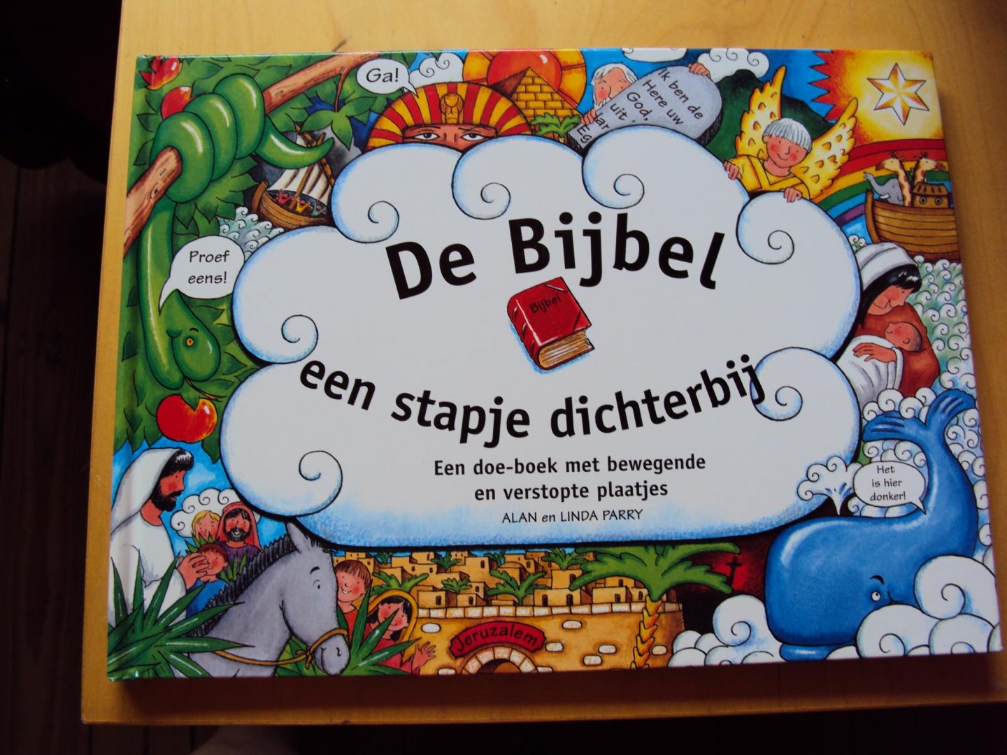 Parry, Alan en Linda - De Bijbel een stapje dichterbij. Een doe-boek met bewegende en verstopte plaatjes
