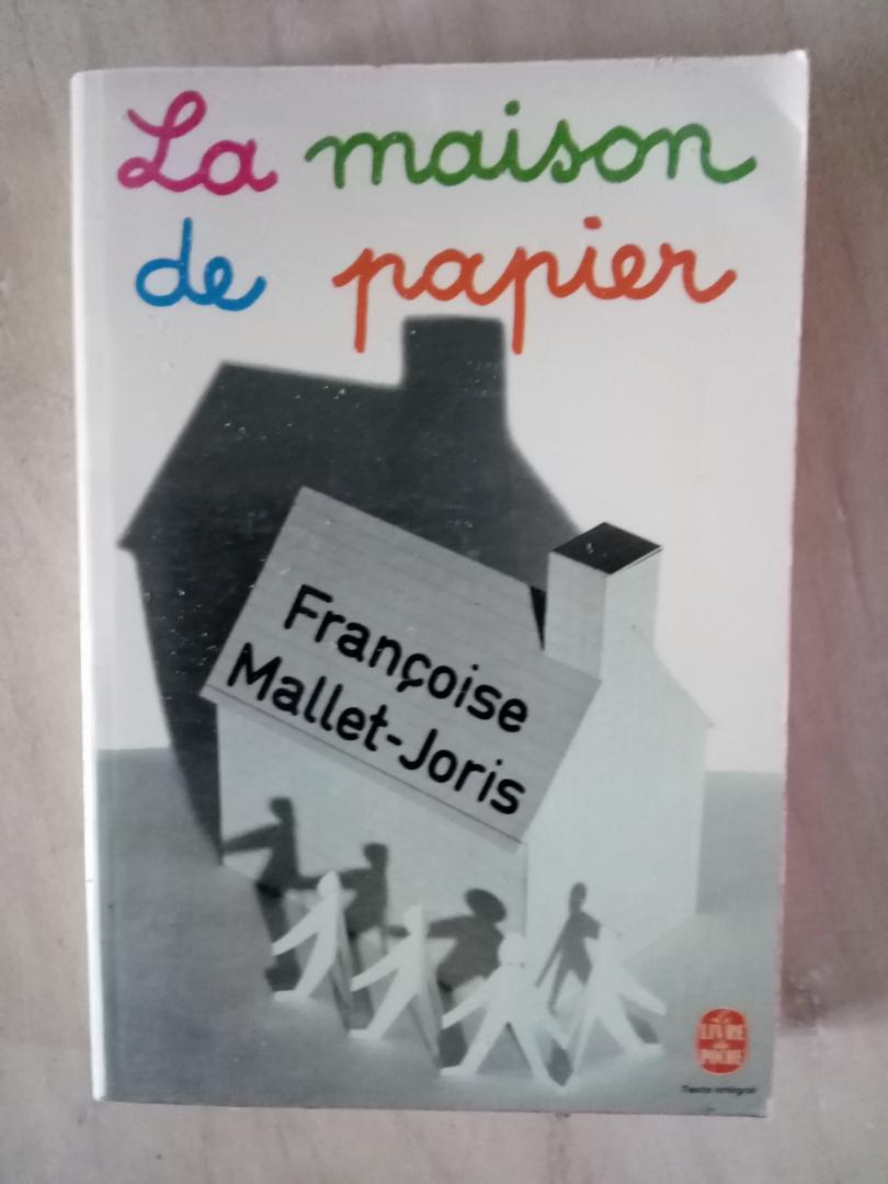 Mallet-Joris, Françoise - La maison de papier