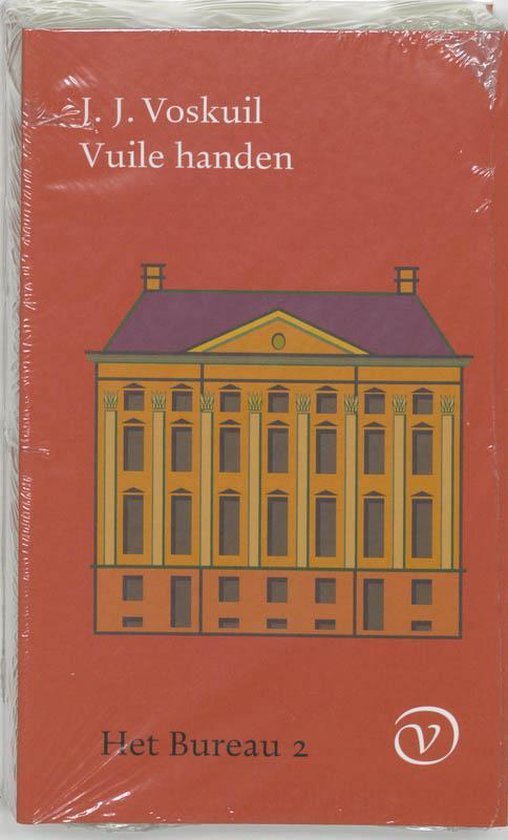 Voskuil, J.J. - HET BUREAU 2 - VUILE HANDEN