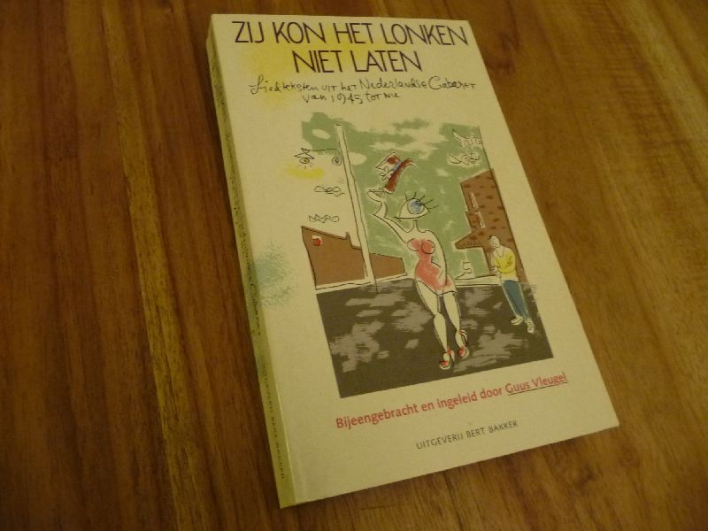 Vleugel, Guus en Remco Meijer - Zij kon het lonken niet laten - Liedteksten uit het Nederlandse cabaret van 1945 tot nu