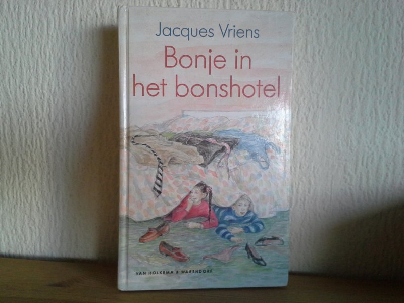 Jaques Vriens - BONJE IN HET BONDSHOTEL
