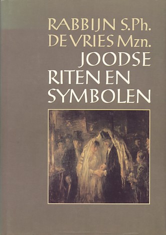 Vries, Rabbijn S.PH. de - Joodse riten en symbolen.