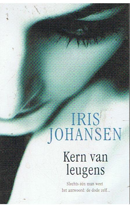 Johansen, Iris - Kern van leugens