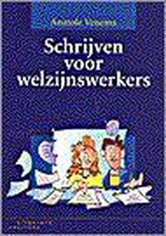 Venema, A. - Schrijven In Het Welzijnswerk