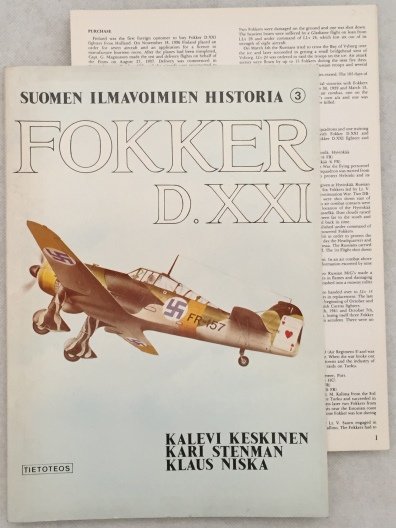 Keskinen, Kalevi, Kari Stenman, Klaus Niska, - Fokker D.XXI.