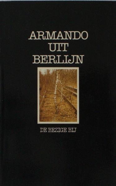 Armando. - Uit Berlijn.