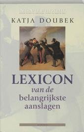Doubek, Katja - Lexicon van de belangrijkste aanslagen