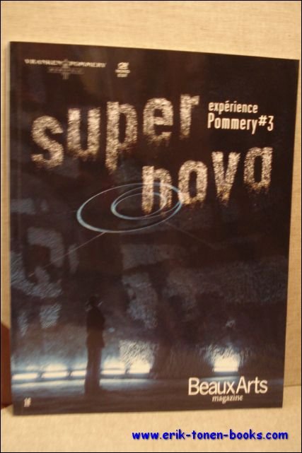 Coll. - Super nova. Experience Pommery #3.