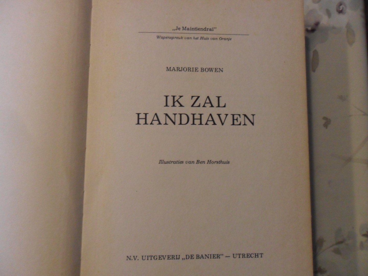 Bowen Marjorie - Ik zal handhaven