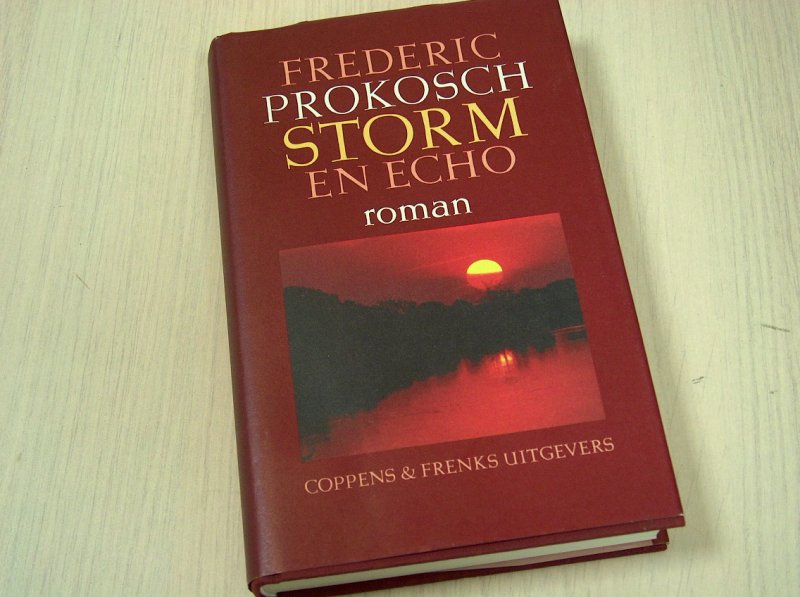 Prokosch, F. - Storm en echo - roman