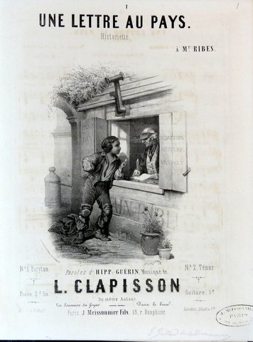 Clapisson, Louis: - Une lettre au Pays. Historiette. Paroles d`Hipp. Guérin. No. 1. Baryton