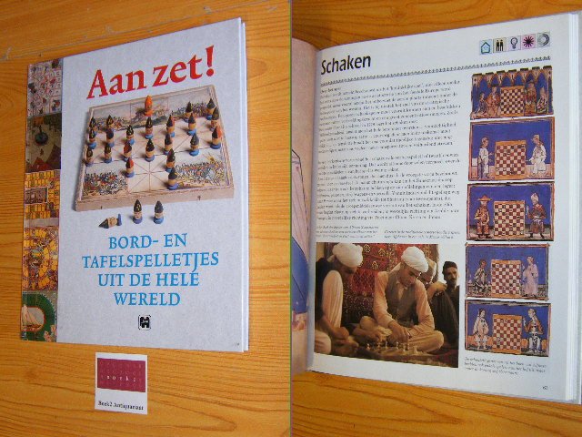 Frederic V. Grunfeld, Leon Vie, GeraldWilliams en R.C. Bell - Aan Zet! Bord- en tafelspelletjes uit de hele wereld