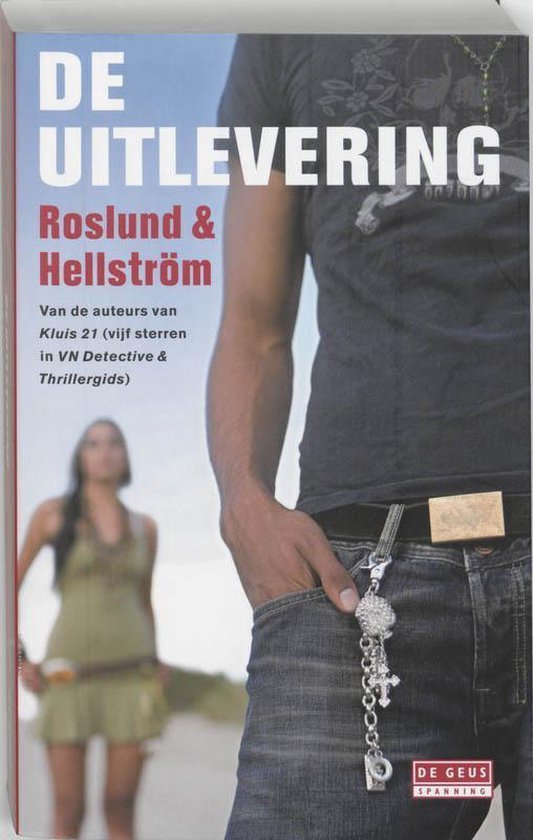 Anders Roslund - De Uitlevering