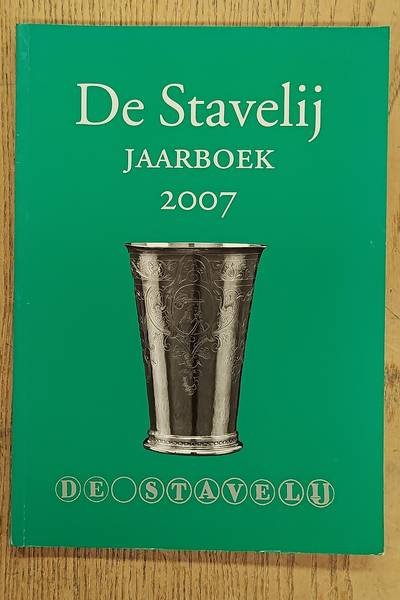 BERG-HOOGTERP. LOUISE VAN (RED). - De Stavelij. Jaarboek 2007.