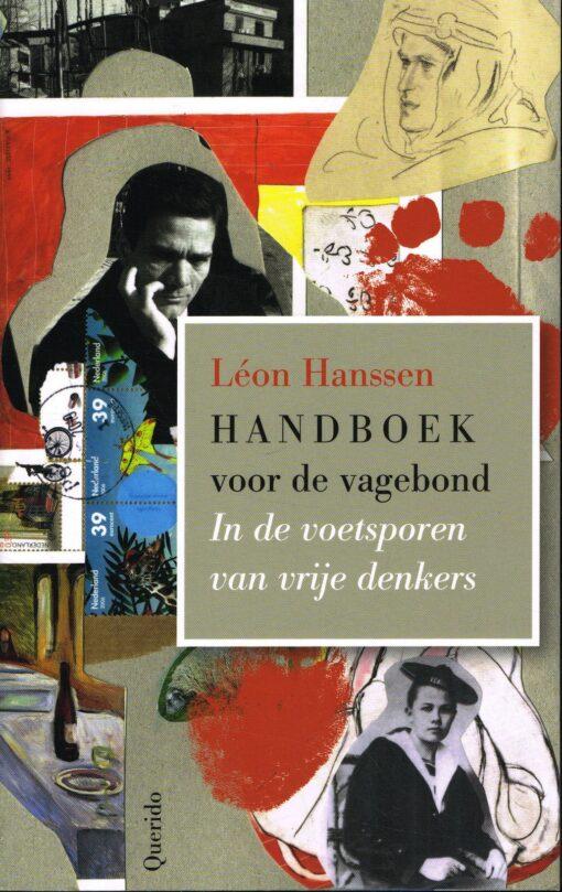 Hanssen, Leon - Handboek voor de vagebond - In de voetsporen van vrije denkers
