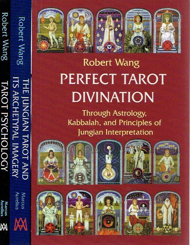 WANG, Robert - Tarot Psychology & The Jungian Tarot and its Archetypal Imagery & Perfect Tarot Divination - Through Astrology, Kabbalah, and Principles of Jungian Interpretation. -  Jungian Tarot Trilogy I-III. - [3 volume set].