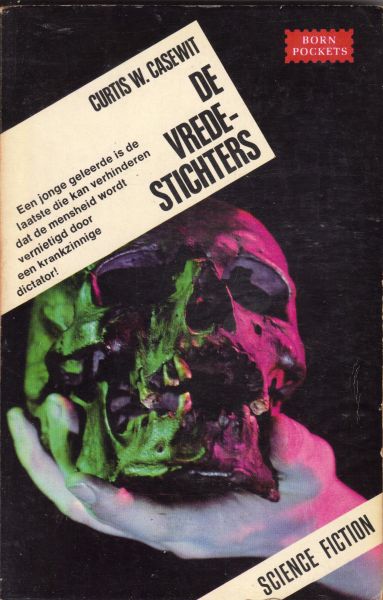 Casewit, Curtis W. - De Vredestichters (the peacemakers)