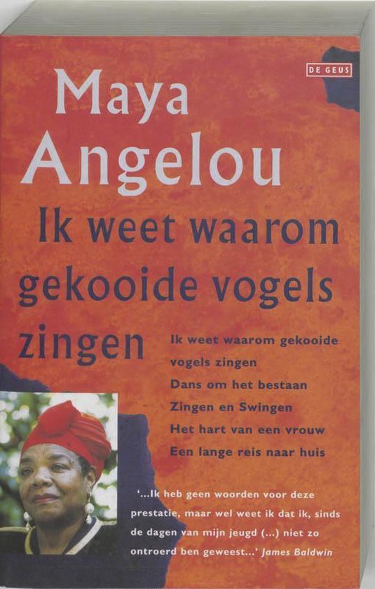 Angelou, M. - Ik weet waarom gekooide vogels zingen