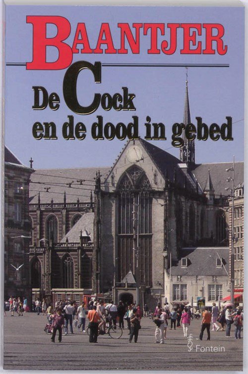 A.C. Baantjer - De Cock en de dood in gebed