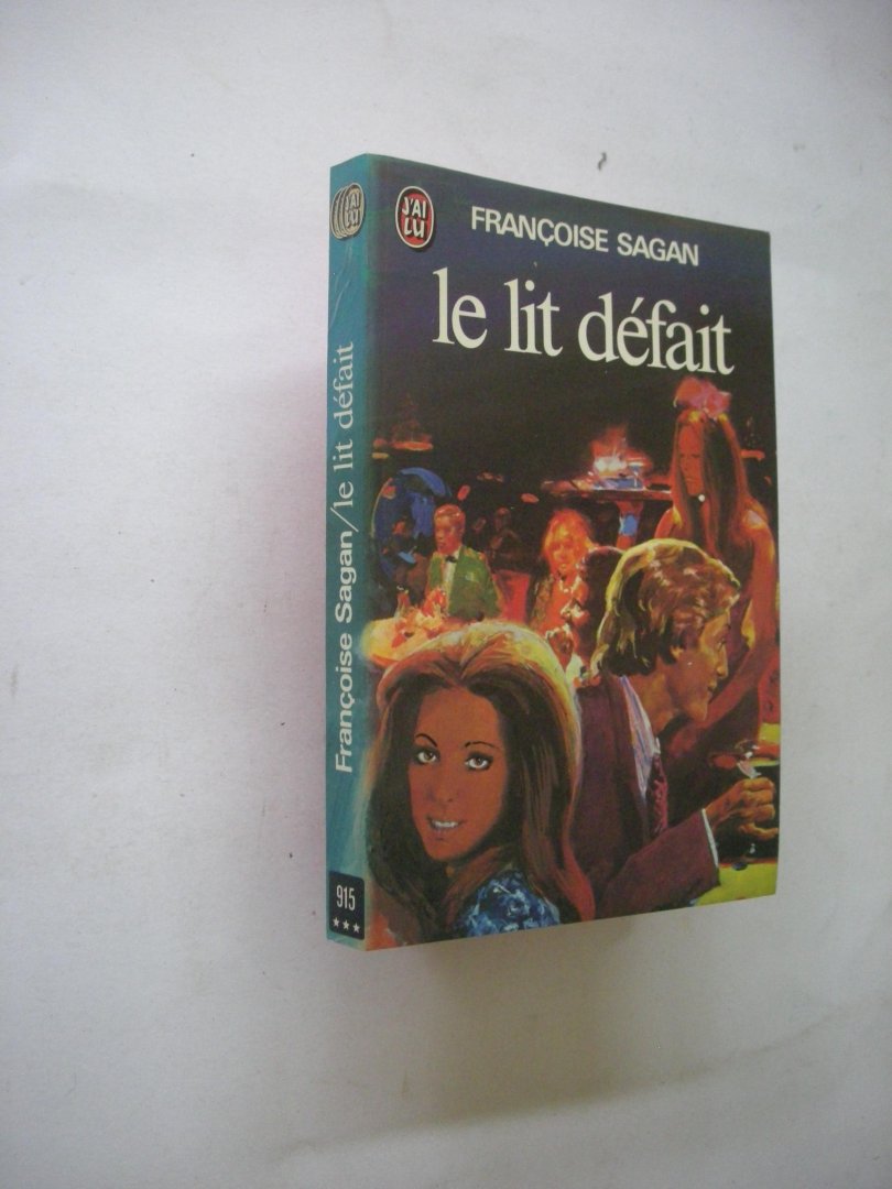 Sagan, Francoise - Le lit defait