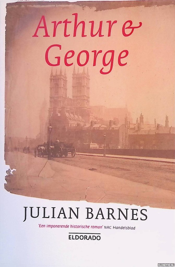 Barnes, Julian - Arthur & George