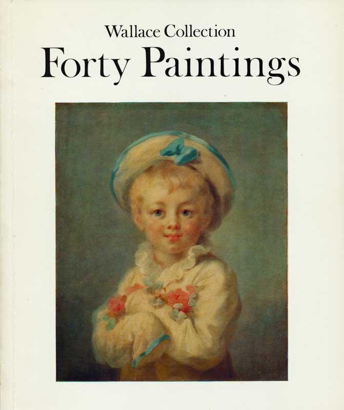 Humphries, Lund (designed and printed) - Forty Paintings – Wallace Collection