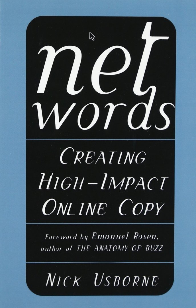 Usborne, Nick - Net Words / Creating High-Impact Online Copy