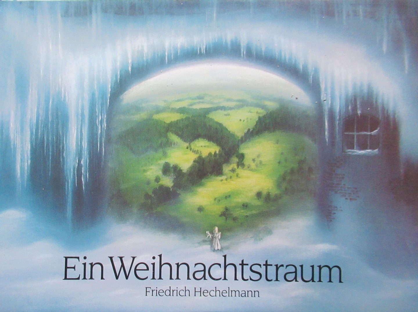 Hechelmann, Friedrich - Ein Weihnachtstraum