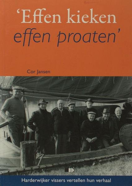 Jansen, Cor. - Effen kieken, effen proaten