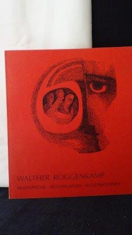 Hofmann, Katrin, - Walther Roggenkamp.