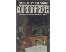 Dorothy Gilman - Koorddanseres