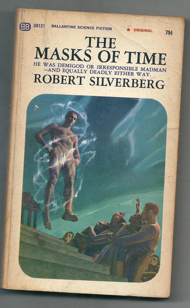 Silverberg, Robert - The masks of time