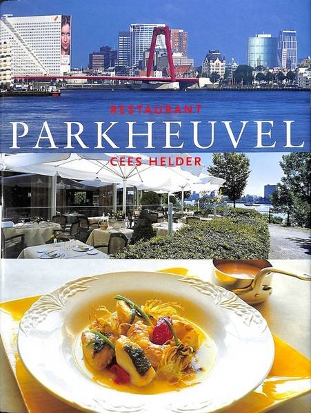 HELDER, CEES., LAGROUW, JAN. & HAGEMAN, KEES. - Restaurant Parkheuvel