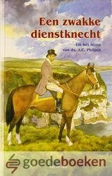 Kok, Jan de - Een zwakke dienstknecht *nieuw* --- Uit het leven van ds. J.C. Philpot
