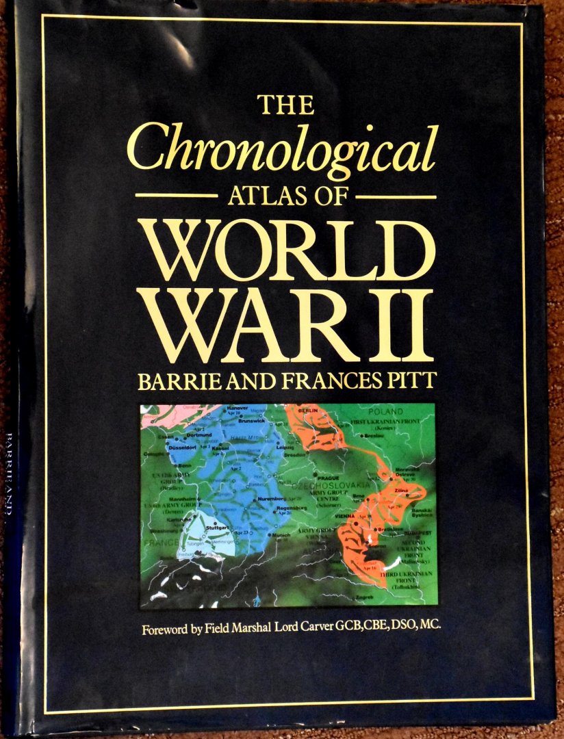 Pitt, Barrie and Frances - The chronological atlas of World War II, 1989
