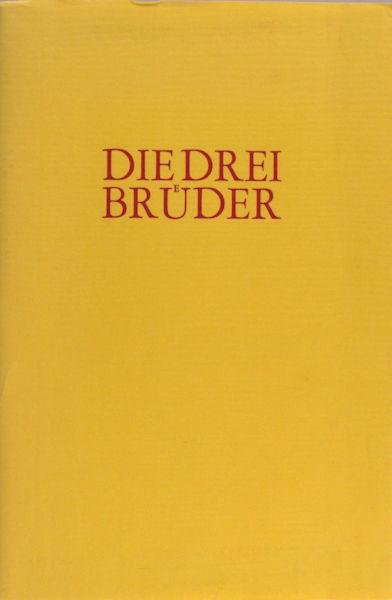  - Die drei Brüder. Ein Märchen aus Litauen, übersetzt von Jochen D. Range.