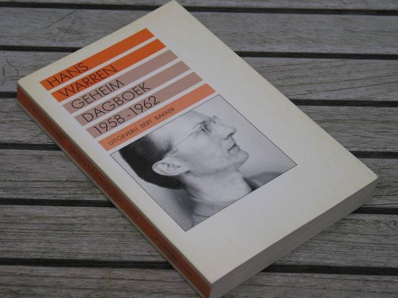 Warren H. - Geheim dagboek 1958-1962