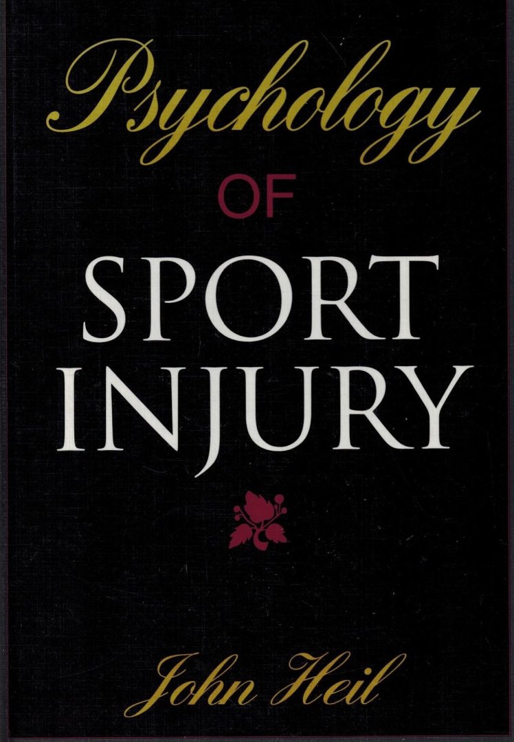 John Heil - Psychology of Sport Injury