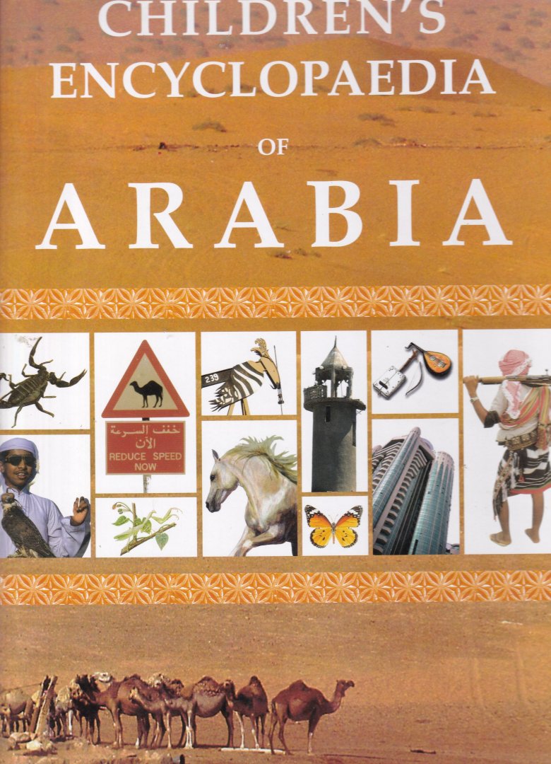 Beardwood, Mary - The Children's Encyclopedia of Arabia
