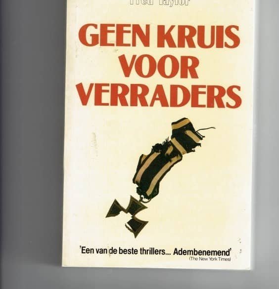Taylor,F. - Geen kruis voor verraders / druk 1