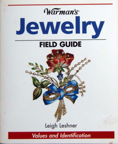 Leigh Leshner - Warman's Jewelry Field Guide