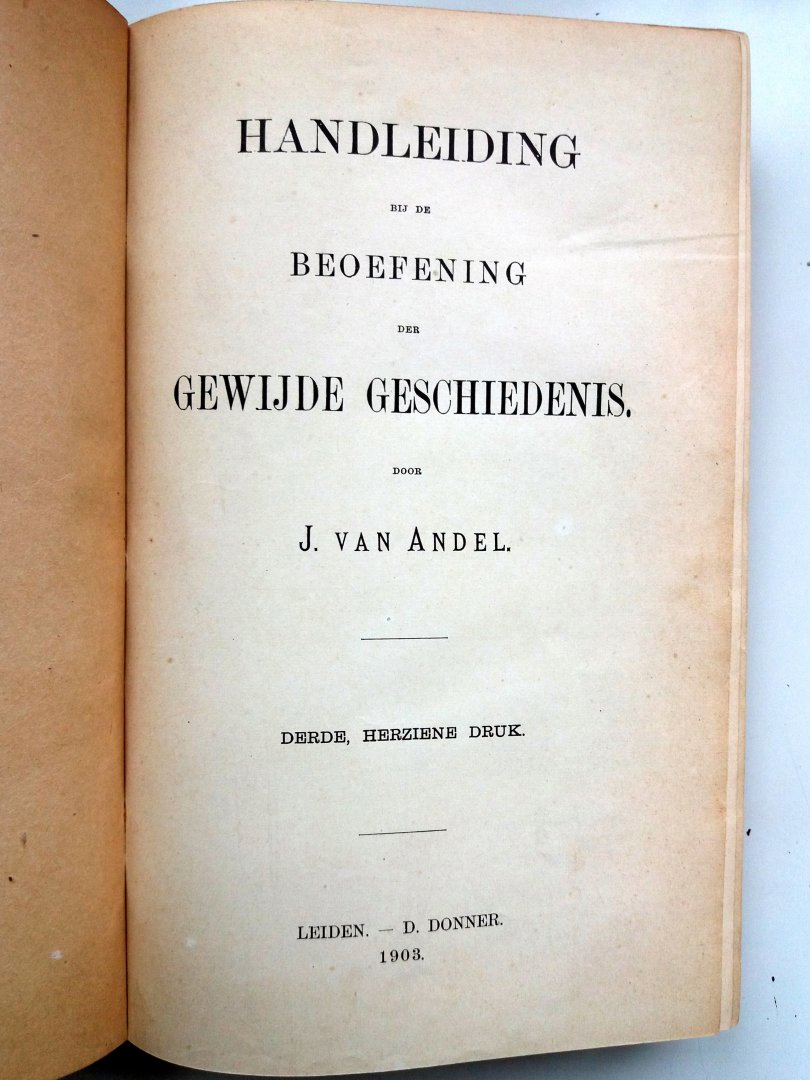 Andel, J. van - Handleiding der gewijde geschiedenis