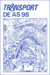 Ramaer, Hans en Rudolf de Jong, Marius de Geus, Marten Bierman, Colin Ward e.a. - TRANSPORT. Anarchistisch tijdschrift De AS 98. Inhoud zie: