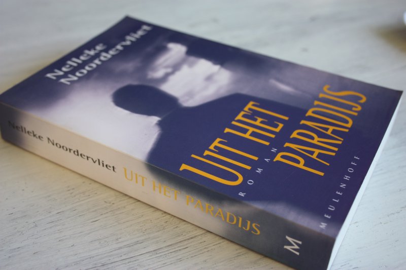 Noordervliet, Nelleke. - Uit het paradijs
