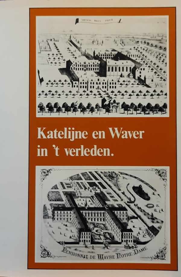 COLL. - Katelijne en Waver in't verleden