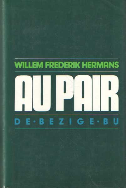 Hermans, Willem Frederik - Au pair