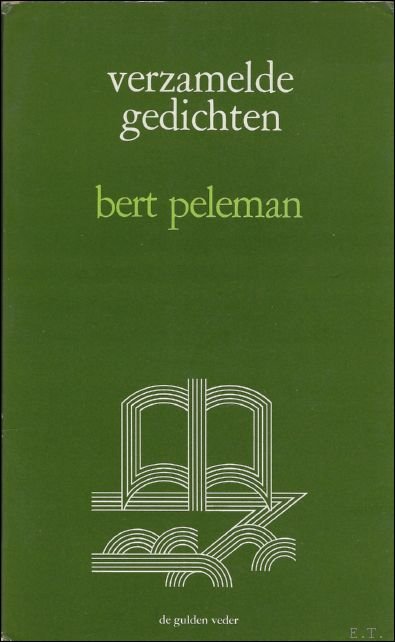 Bert Peleman - Wittebols, Gust. - Bert Peleman. Verzamelde gedichten